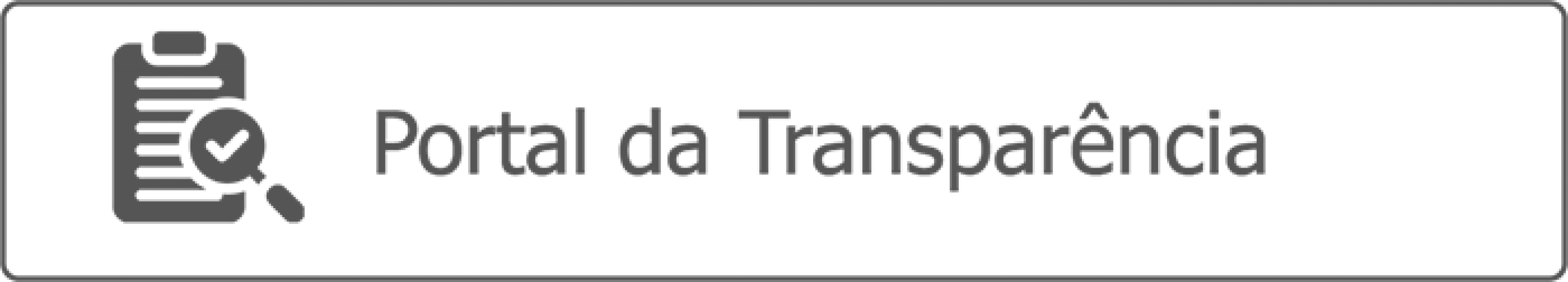 PORTAL DA TRANSPARÊNCIA